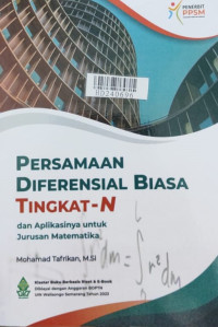 Persamaan diferensial biasa tingkat - N dan aplikasinya untuk juursan matematika