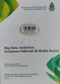 Big data analystics : sentimen dakwah di media sosial