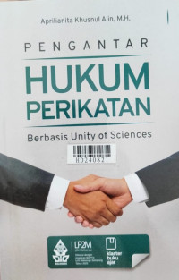 Pengantar hukum perikatan berbasis unity of sciences