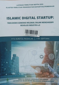 Islamic digital startup : tren bisnis milenial dalam menghadapi revolusi industri 4.0