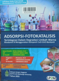 Adsorpsi-fotokatalisis terintergrasi dalam degradasi limbah warna rhodamin B menggunakan komposit CiO-ZnO-Bentonit