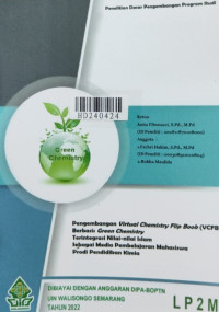 Pengembangan Virtual Chemistry Fiip Book (VCFB) berbasis green chemistry terintergrasi nilai-nilai Islam sebagai media pembelajaran mahasiswa prodi Pendidikan Kimia