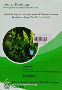 Analisis kualitas air tanah di kampus UIN Walisongo Semarang dalam rangka menuju eco green campus