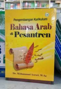 Pengembangan kurikulum bahasa arab di pesantren