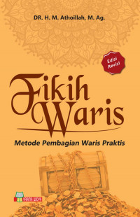 Fikih waris: metode pembagian waris praktis