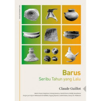 Barus : seribu tahun yang lalu