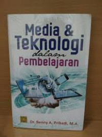 Media dan teknologi dalam pembelajaran