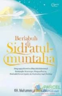 Berlabuh di sidratul-muntaha
