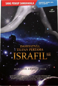 Dahsyatnya tiupan pertama Israfil