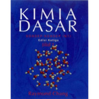 Kimia dasar jilid 1: Konsep-konsep inti