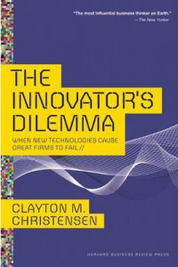 The innovator's dilemma: when new technologies cause great firms to fail