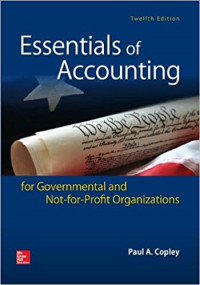 Essentials of accounting for governmental and not-for-profit organizations