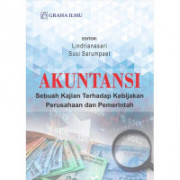 Akuntansi : sebuah kajian terhadap kebijakan perusahaan dan pemerintah