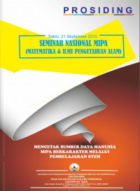 prosiding seminar nasional MIPA: mencetak sumber daya manusia MIPA berkarakter melalui pembelajaran STEM