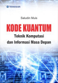 cover_kode_kuantum_teknik_komputasi_dan_informasi_masa_depan.jpg