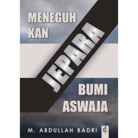 Meneguhkan Jepara Bumi Aswaja