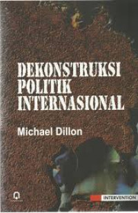 Dekonstruksi politik internasional