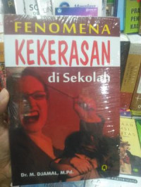 Fenomena kekerasan di sekolah