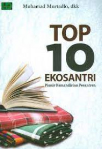 Top 10 ekosantri : pionir kemandirian pesantren