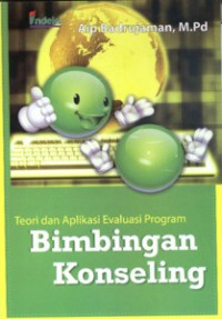 Teori dan aplikasi evaluasi program bimbingan konseling