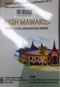 Fiqh mawaris : profesional menghitung waris