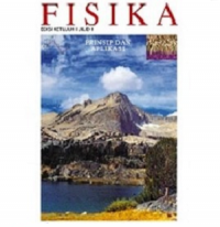 Fisika: prinsip dan aplikasi