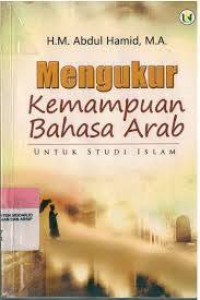 Mengukur kemampuan bahasa arab untuk studi islam