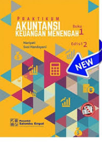 Praktikum akuntansi keuangan menengah: buku 1