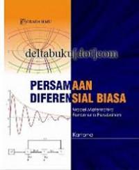 Persamaan diferensial biasa : model matematika fenomena perubahan