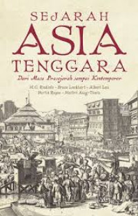 Sejarah Asia Tenggara : dari masa prasejarah sampai kontemporer