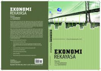 Ekonomi rekayasa : disertai cara penyelesaian dengan spreadsheet