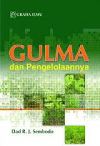 Gulma dan pengelolaannya