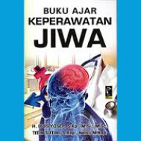 Buku ajar keperawatan jiwa : dan advance mental health nursing