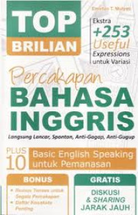 Top brilian percakapan bahasa Inggris : langsung lancar, spontan, anti-gagap, anti-gugup