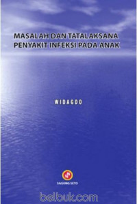 Masalah dan tatalaksana penyakit infeksi pada anak