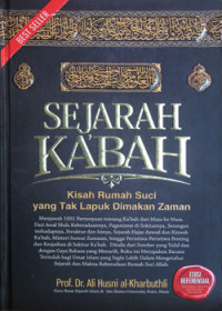 Sejarah Ka'bah : kisah rumah suci yang tak lapuk dimakan zaman