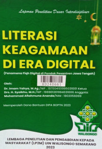 Literasi keagamaan di era digital : fenomena fiqh digital di pondok pesantren Jawa Tengah