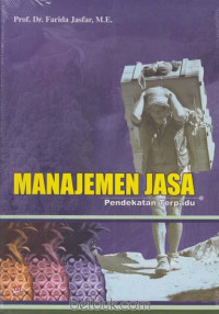 Manajemen jasa : pendekatan terpadu