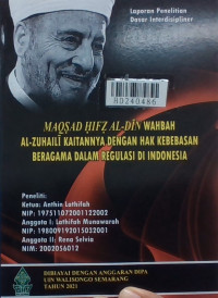 Maqṣad ḥifẓ al-dīn Wahbah al-Zuhailī kaitannya dengan hak kebebasan beragama dalam regulasi di Indonesia