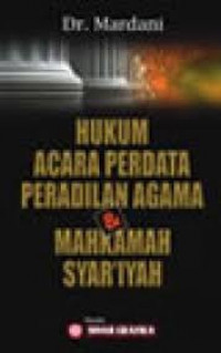 Hukum acara perdata peradilan agama dan mahkamah syar'iyah