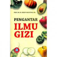 Pengantar ilmu gizi