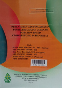 Pengaturan dan pengawasan penyelenggaraan layanan donation-based crowdfunding di Indonesia