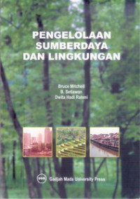 Pengelolaan sumberdaya dan lingkungan