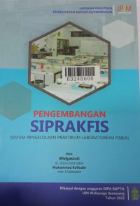 Pengembangan Siprakfis : sistem pengelolaan praktikum laboratorium fisika