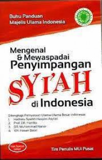 Penyimpangan aqidah syiah : menurut Al-Qur'an, al-sunnah, dan ijma 