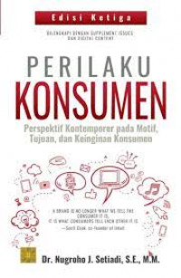 Perilaku konsumen: perspektif kontemporer pada motif, tujuan, dan keinginan