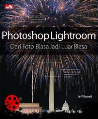 Photoshop lightroom : dari foto biasa jadi luar biasa