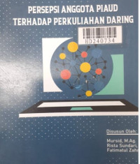 Persepsi anggota PIAUD terhadap perkuliahamn daring