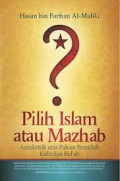 pilih_islam_atau_mazhab.jpg