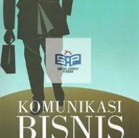 Komunikasi bisnis: perspektif konseptual dan kultural